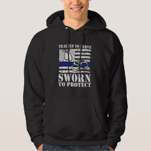 Ausgebildet zu dienen, geschworen zu schützen Poli Hoodie