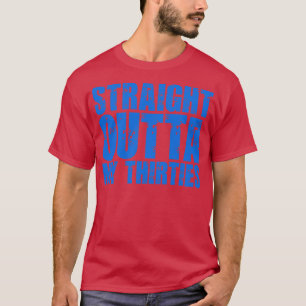 Ausgehend von meinen dreißiger Jahren 1 T-Shirt
