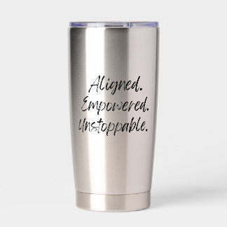 Ausgerichtet. Starkerfüllt. Unaufhaltsam. Thermobecher