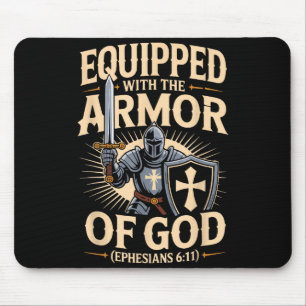 Ausgerüstet mit der Rüstung Gottes Christliche Bib Mousepad