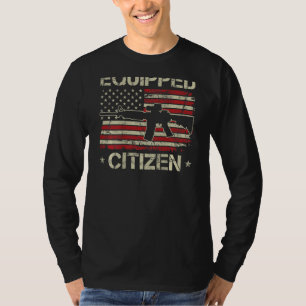 Ausgerüsteter Bürger - 2nd Amendment Pro Gun USA A T-Shirt