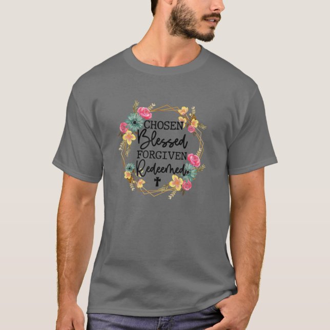 Ausgewählte gesegnete vergessene Christliche Oster T-Shirt (Vorderseite)