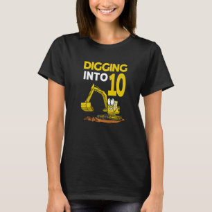 Ausgraben in 10 Bagger Geburtstag T-Shirt