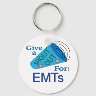 Ausrufen für EMTs Schlüsselanhänger