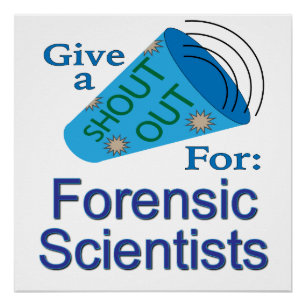 Ausrufen für forensische Wissenschaftler Poster