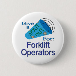 Ausrufen für Gabelstaplerbetreiber Button