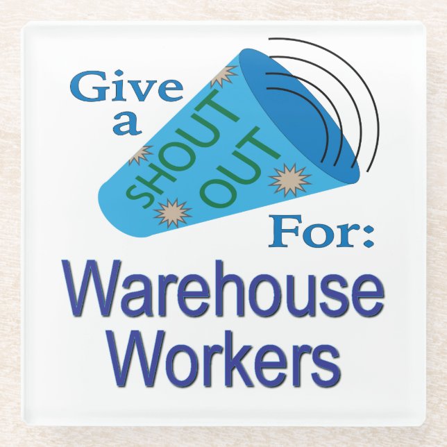 Ausrufen für Lagerarbeiter Glasuntersetzer (Vorderseite)