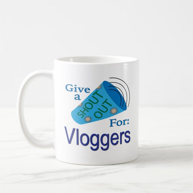Ausrufen für Vloggers Kaffeetasse (Links)