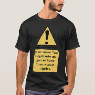Ausrufezeichen Legen Sie Ihre Stifte nicht in ein T-Shirt
