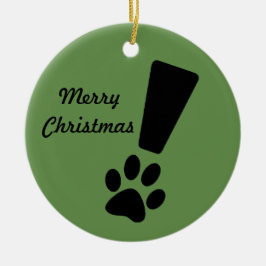 AUSRUFS-HUNDEtatze! Weihnachtsverzierung Keramikornament