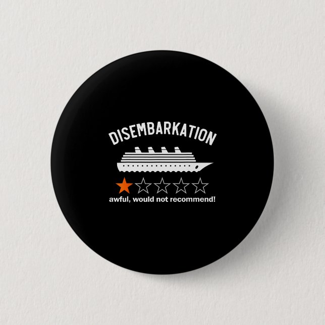 Ausschiffung Schrecklich Würde Nicht Empfehlen Button (Vorderseite)