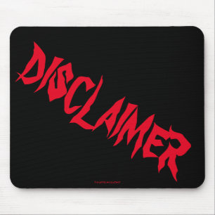 "Ausschlussklausel" Mousepad