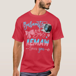 Ausschreibungen oder Bows Memaw Lieben, die Sie Ge T-Shirt