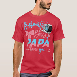Ausschreibungen oder Bows Papa-Lieben, die Sie Ges T-Shirt