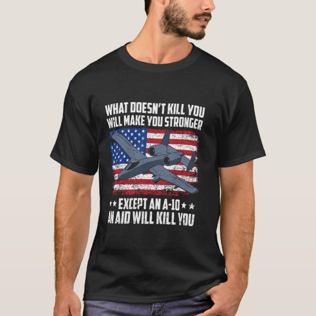 Außer A-10 Thunderbolt Warthog wird eine Hilfe dic T-Shirt (Vorderseite)