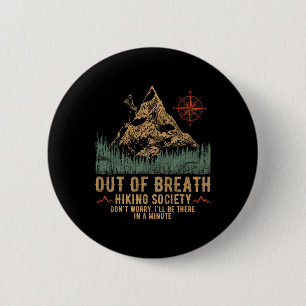 Außer Atem Wanderverein Lustiger Bergsteiger Button