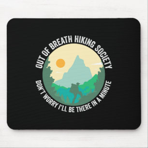 Außer Atem Wanderverein Lustiger Wanderer Trekking Mousepad