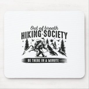 Außer Atem Wanderverein Naturliebhaber Berg Mousepad
