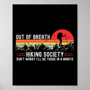 Außer Atem Wanderverein Wanderer Naturliebhaber  Poster