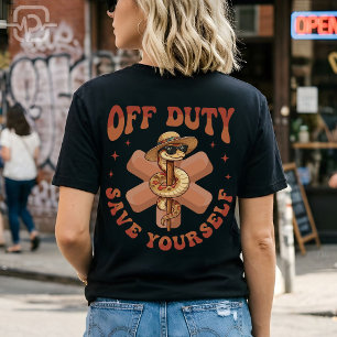 Außer Dienst Rette dich selbst Lustiger Krankenpfl T-Shirt