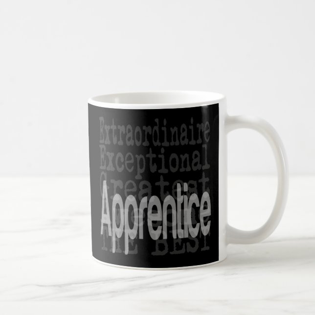 Außergewöhnlicher Lehrling Kaffeetasse (Rechts)
