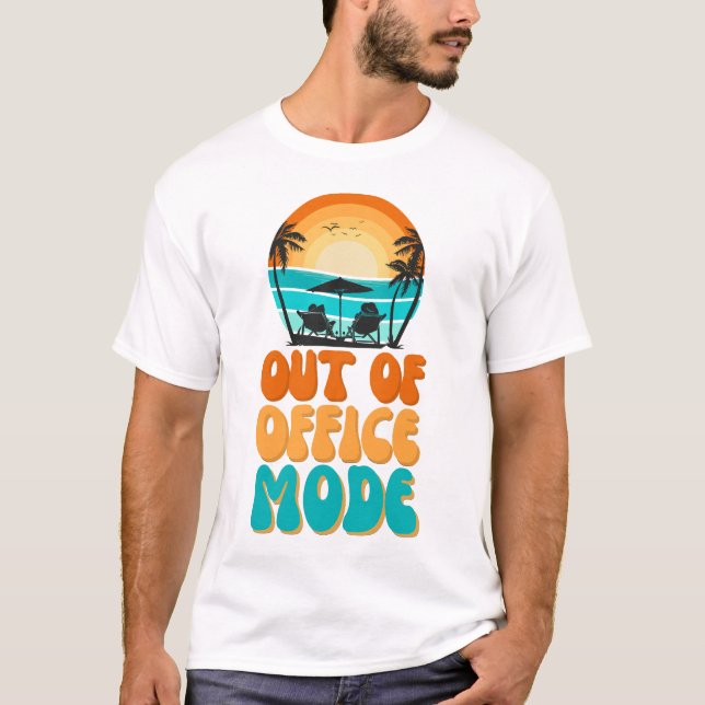 Außerhalb des Büros-Modus T-Shirt (Vorderseite)