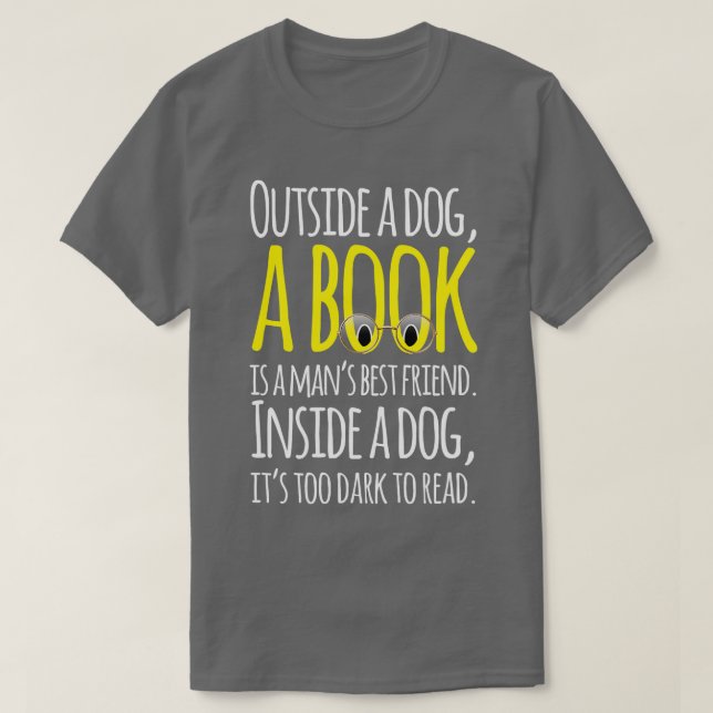 Außerhalb eines Hundes ist ein Buch ein männlicher T-Shirt (Design vorne)