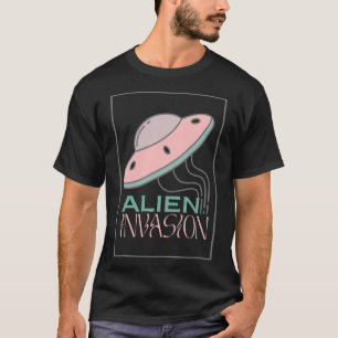 Außerirdische Invasion Fliegende Ufo Für Ufo-Gläub T-Shirt
