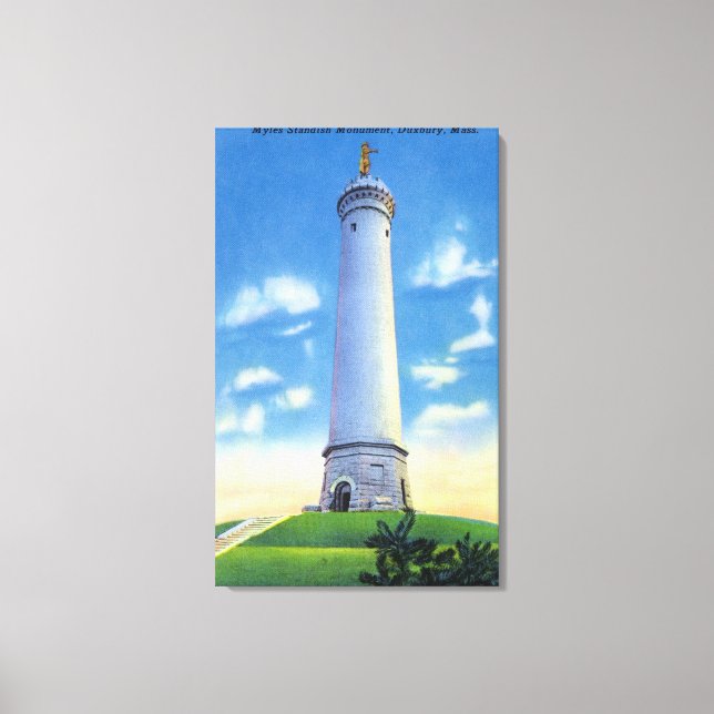 Aussicht auf das Myles Standish Monument Leinwanddruck (Vorderseite)