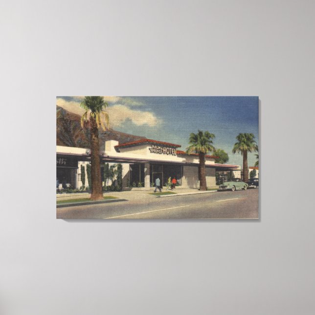 Aussicht auf das Palm Springs Hotel Leinwanddruck (Vorderseite)