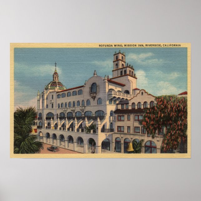 Aussicht auf den Rotunda Flügel im Mission Inn Poster (Vorne)