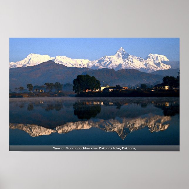 Aussicht auf Macchapuchach über Pokhara-See, Pokha Poster (Vorne)