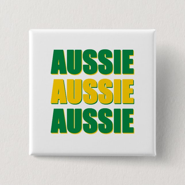Aussie Aussie Aussie Button (Vorderseite)