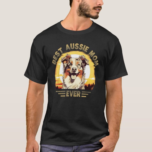 Aussie Mom Australian Shepherd T-Shirt (Vorderseite)