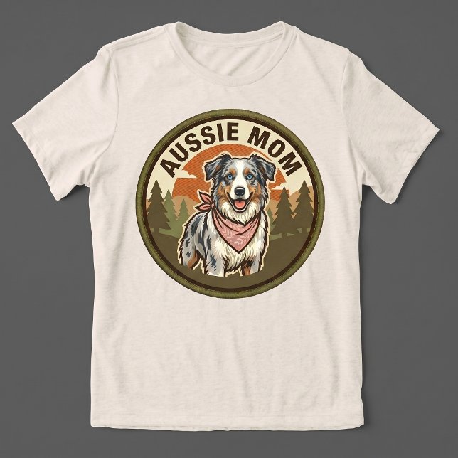 Aussie Mom Tee | Australian Shepherd Mutter Gesche (Von Creator hochgeladen)