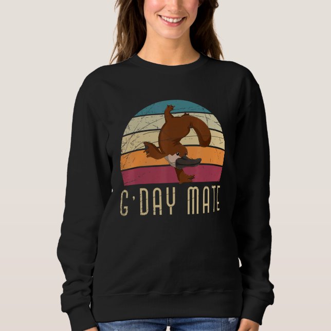 Aussie Zoo Animal Retro Platypus G Day Mate Austr Sweatshirt (Vorderseite)