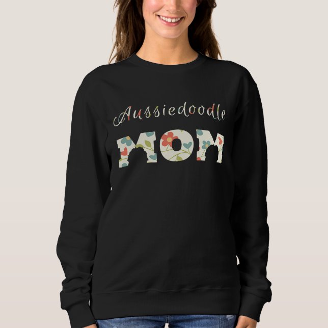 Aussiedoodle Mom Long Sleeve  and  for Women Sweatshirt (Vorderseite)