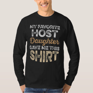 Austauschstudentin Ausländische Gastfamilie 34 T-Shirt