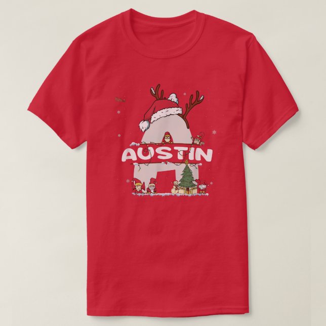 Austin Christmas w Austin Name für lustige Weihnac T-Shirt (Design vorne)
