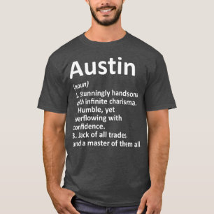 AUSTIN Definition Personalisiert Name Funny Gift T-Shirt
