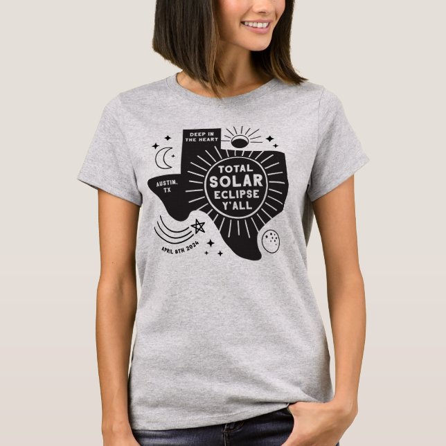 Austin Texas Solar Eclipse T - Shirt (Vorderseite)