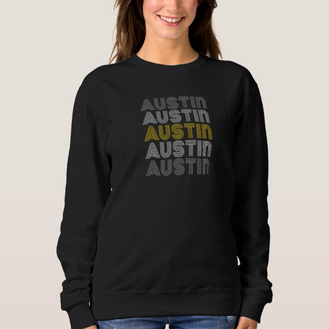 Austin Tx Retro Sweatshirt (Vorderseite)