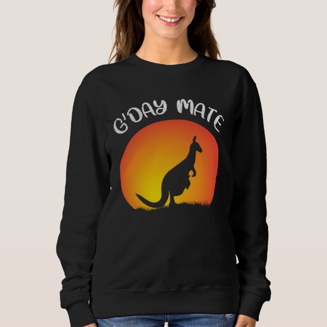 Australia G day Mate Aussie Pride  Australian Sweatshirt (Vorderseite)
