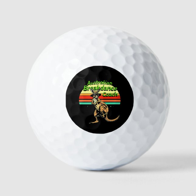 Australian Breakdance Coach - Hip Hop & Breakdance Golfball (Vorderseite)