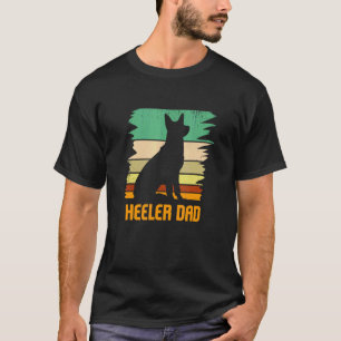 Australian Cattle Dog I Haustier I Heeler Vater I  T-Shirt