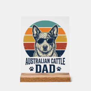 Australian Cattle Dog Vater Vintage Sonnenuntergan Acrylschild
