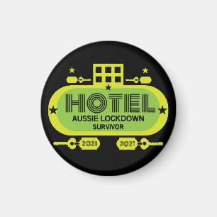 Australian Hotel Quarantine Gifts Überlebende Ta Magnet