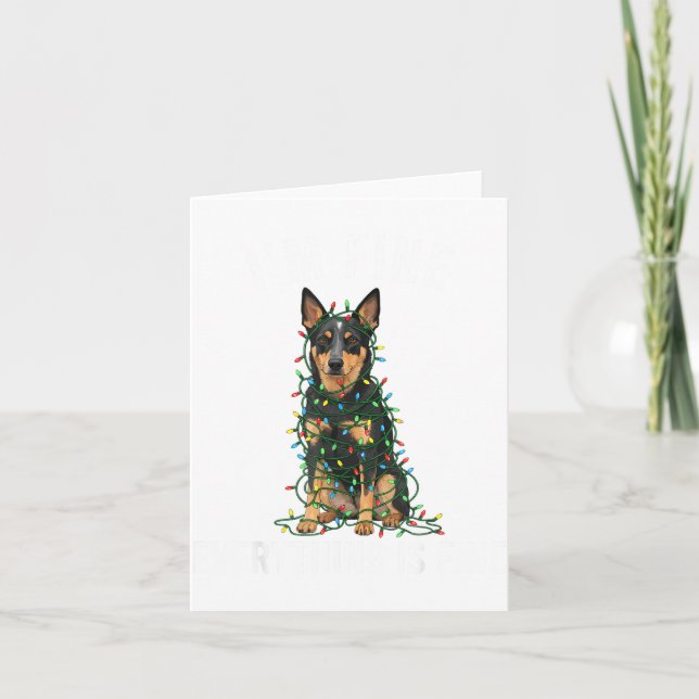 Australian Kele Christmas I'm Fine Everything Is F Karte (Vorderseite)