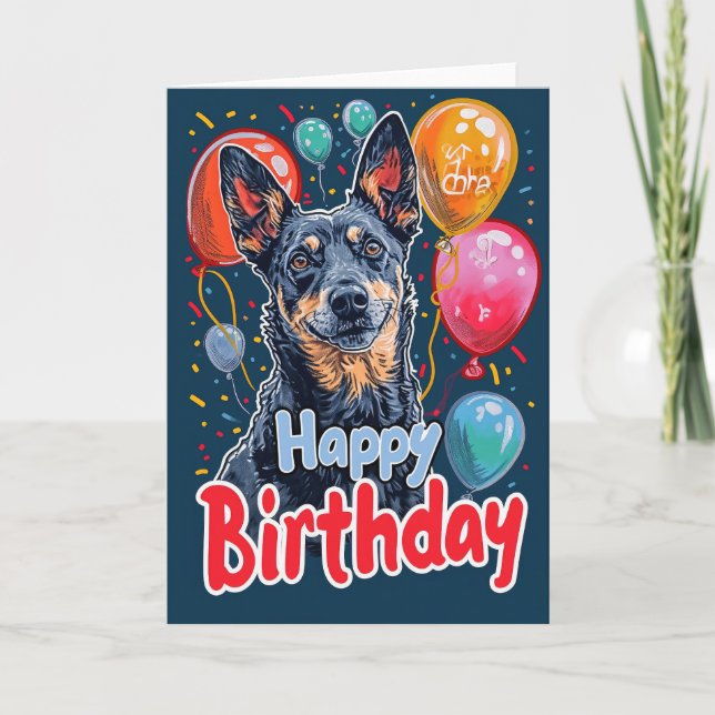 Australian Kelpie Dog mit Balloons Geburtstag Karte (Vorderseite)