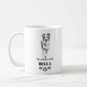 Australian Shepherd Life is better Custom Dog Name Kaffeetasse